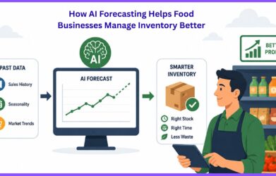 how-ai-forecasting-helps-food-businesses-manage-inventory-better